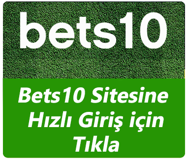 Bets10 Giriş Butonu