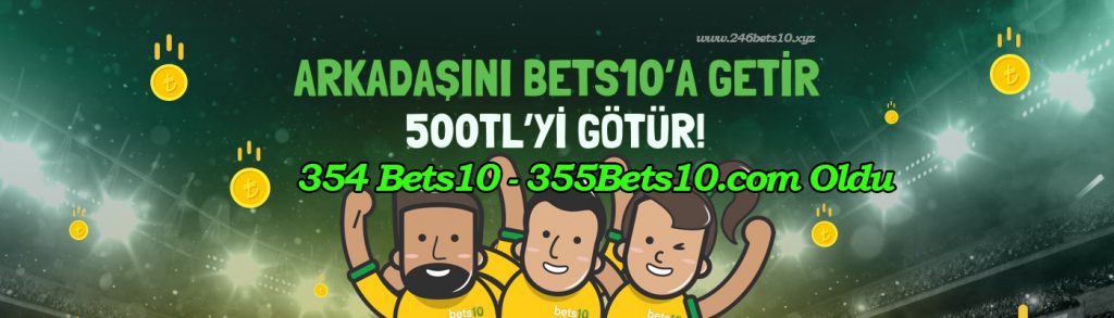 354 Bets10 – 355Bets10.com Oldu